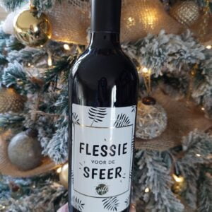 rode wijn met opschrift " flessie voor de sfeer"